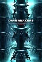 Horror History: Friday, January 8, 2010: Daybreakers was released in theaters