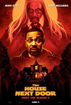 Friday, June 11, 2021: The House Next Door: Meet The Blacks 2 Premieres Today in Theaters