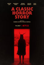 Wednesday, July 14, 2021: A Classic Horror Story Premieres Today on Netflix