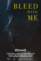 Tuesday, August 10, 2021: Bleed with Me Premieres Today on Shudder