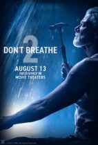 Friday, August 13, 2021: Don’t Breathe 2 Premieres Today in Theaters
