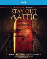 Stay Out of the Attic (2020) Available August 17