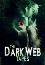 The Dark Web Tapes Available September 21