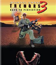 Tremors 3: Back to Perfection (2001) Available July 13