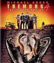Tremors 4: The Legend Begins (2004) Available July 13