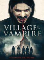 Village Of The Vampire (2020) Available September 7
