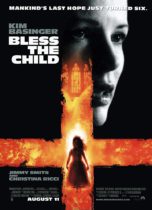 Horror History: Friday, August 11, 2000: Bless the Child was released in theaters