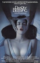 Horror History: Friday, August 14, 1981: Deadly Blessing was released in theaters