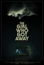 Friday, August 20, 2021: The Girl Who Got Away Premieres Today on VOD