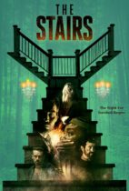 Friday, August 27, 2021: The Stairs Premieres Today on VOD