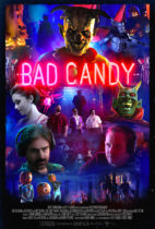 Tuesday, September 14, 2021: Bad Candy Premieres Today on VOD