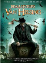 Bram Stoker’s Van Helsing (2021) Available August 17