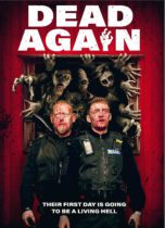 Dead Again (2021) Available August 3