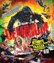 Drive-In Delirium (The Ultimate Dusk to Dawn to Dusk Trailer Marathon ) (Import) Available August 6
