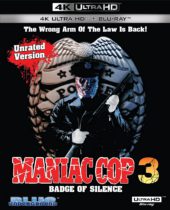 Maniac Cop 3: Badge Of Silence (1992) (Special Edition 4K Ultra HD + Blu-ray) Available October 19