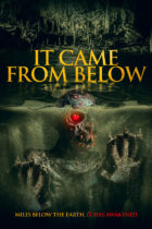 Tuesday, September 7, 2021: It Came from Below Premieres Today on VOD