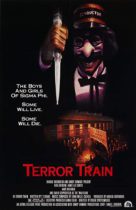 Horror History: Friday, October 3, 1980: Terror Train was released in theaters