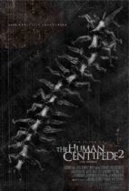 Horror History: Friday, October 7, 2011: The Human Centipede 2 (Full Sequence) was released in theaters