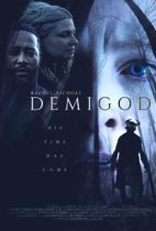 Friday, October 15, 2021: Demigod Premieres Today on VOD