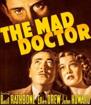 The Mad Doctor (1940) Available November 2