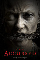 Friday, November 12, 2021: The Accursed Premieres Today on VOD