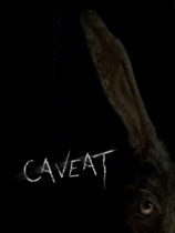 Tuesday, November 16, 2021: Caveat Premieres Today on Shudder