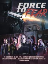 Force To Fear (2020) (Special Edition) Available December 14