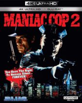 Maniac Cop 2 (1990) (Special Edition 4K Ultra HD + Blu-ray) Available November 16