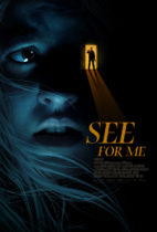 Friday, January 7, 2022: See for Me Premieres Today on VOD