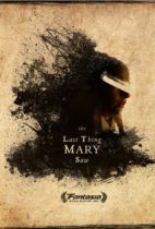 Thursday, January 20, 2022: The Last Thing Mary Saw Premieres Today on Shudder