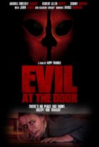 Friday, January 21, 2022: Evil At The Door Premieres Today