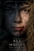 Thursday, February 10, 2022: All the Moons Premieres Today on Shudder