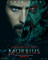Friday, April 1, 2022: Morbius Premieres Today in Theaters