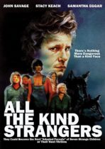 All The Kind Strangers (1974) Available May 10