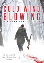 Cold Wind Blowing (2020) Available March 15