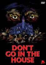 Don’t Go in the House (1979) Available February 22