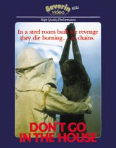 Don’t Go in the House (1979) (2-Disc Special Edition) Available February 8