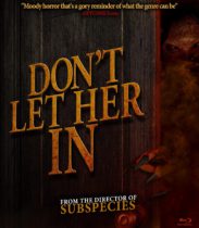 Don’t Let Her In (2021) Available January 18