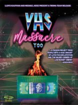 VHS Massacre Too (2020) Available January 18