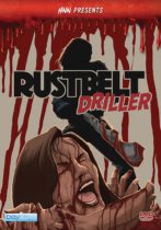 Rust Belt Driller (2022) (HNN Presents) Available March 22