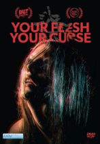 Your Flesh Your Curse (2017) Available March 22