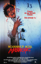 Horror History: Monday, March 14, 1983: Mountaintop Motel Massacre was released in theaters