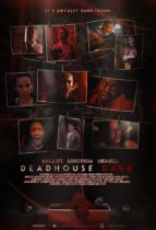 Tuesday, April 5, 2022: Deadhouse Dark Premieres Today on VOD