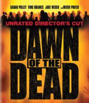 Dawn of the Dead (2004) (Unrated Director’s Cut) Available March 15