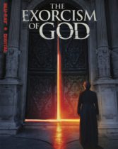 The Exorcism Of God (2021) Available April 19