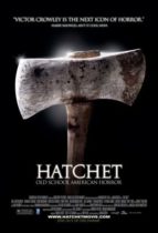 Horror History: Thursday, April 27, 2006: Hatchet premiered