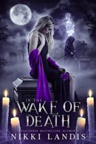 In the Wake of Death by Nikki Landis Available April 29