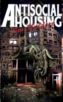 Antisocial Housing by Tim Mendees Available April 30