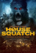 House Squatch (2022) Available June 7