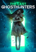 The Last Ghosthunters (2021) Available June 7